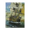 Les Grandes Batailles navales - Trafalgar