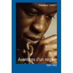Aventures d'un négrier 1820-1840