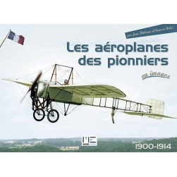 Les aéroplanes des pionniers