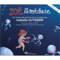 Livre CD "Zoë et la Méduse"
