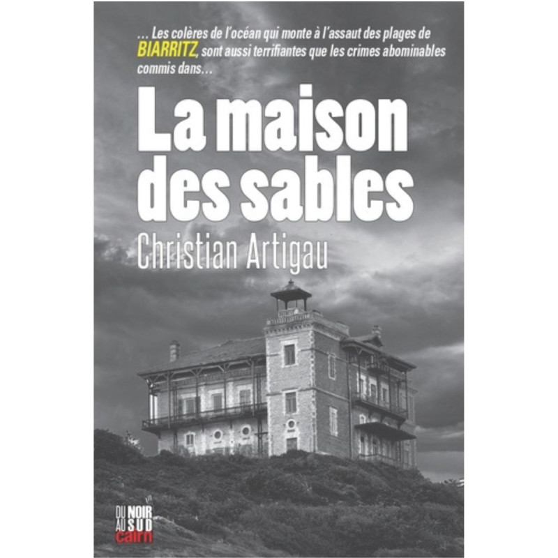 La maison des sables La maison des sables