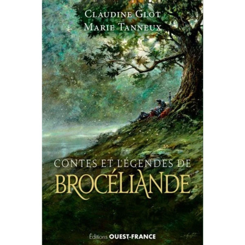 Contes et légendes de Brocéliande Contes et légendes de Brocéliande