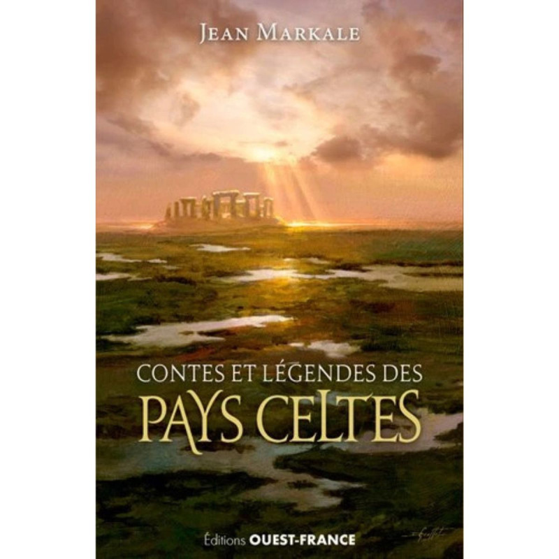 Contes et légendes des pays celtes Contes et légendes des pays celtes