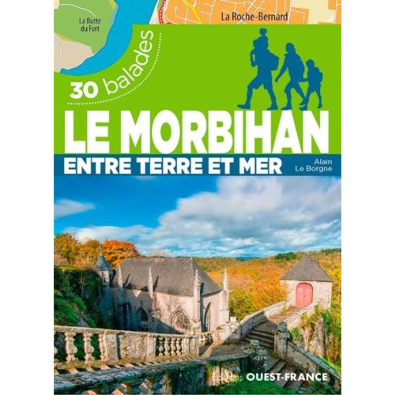 30 balades dans le Morbihan 30 balades dans le Morbihan