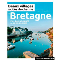 Beaux villages et cités de charme de Bretagne